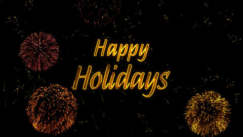 Happy Holidays Greeting text with particles, colored fireworks, sparks and stars