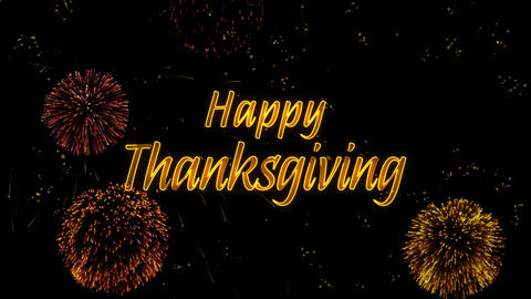 Happy Thanksgiving Greeting text with particles, colored fireworks, sparks and stars