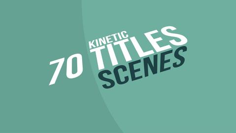 70 Kinetic Titles Scenes