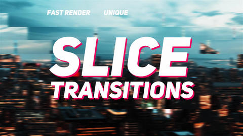 Slice Transitions