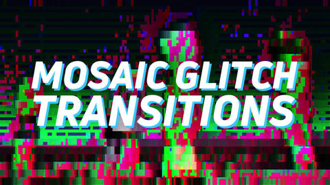 Mosaic Transitions