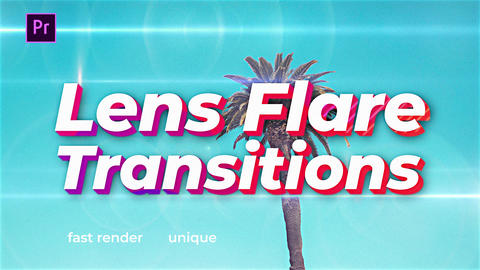 Lens Flare Transitions