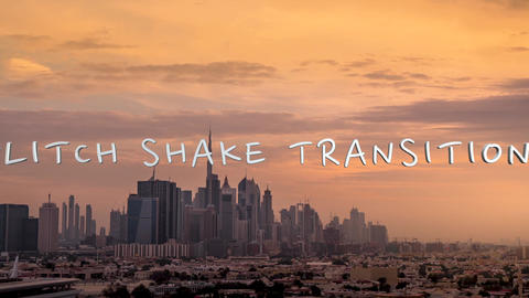 Glitch Shake Transitions