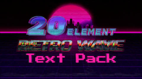Retro Wave Text Pack 01