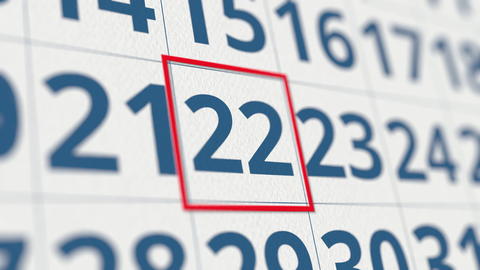 Calendar with marked 22 day of the month close-up. 3D rendering