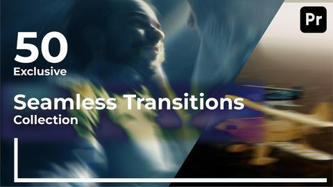 Exclusive Seamless Transitions Collection