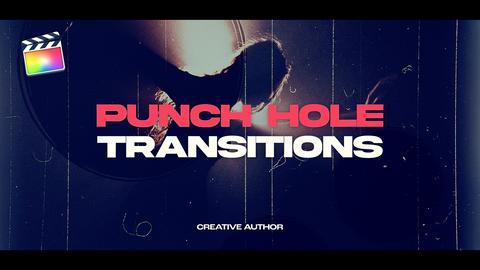 Punch Hole Transitions