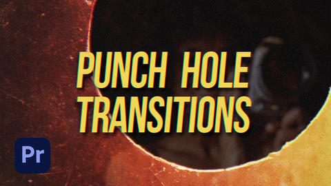 Punch Hole Transitions