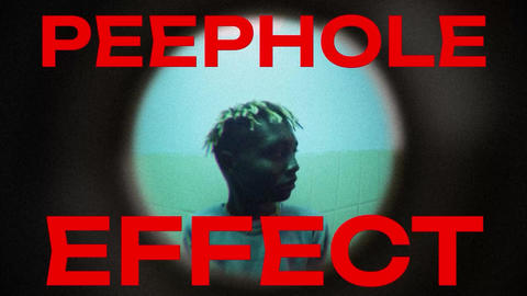 Peephole Effect