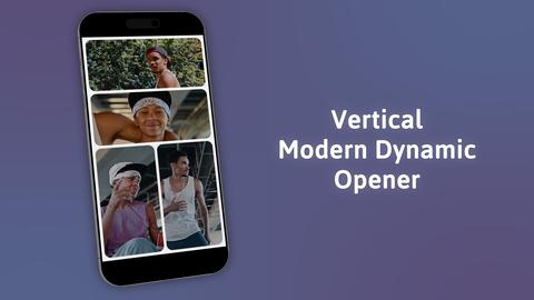 Vertical Modern Dynamic Opener