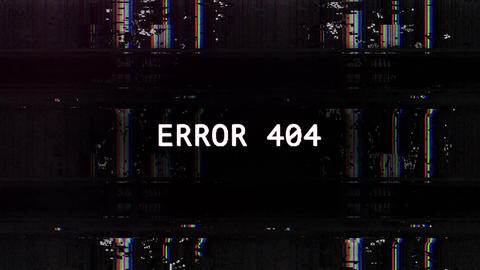 Glitch ERROR 404 Screen with Digital Distortion and Signal Noise