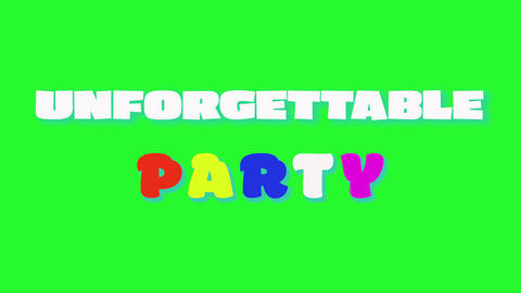 Unforgettable party inscription on an green background