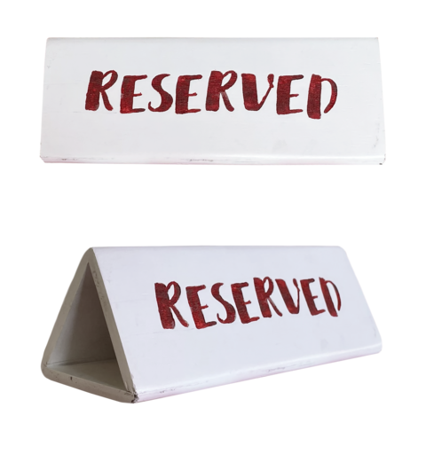 White Reserved Desk Signs Set