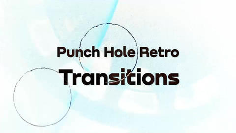 Punch Hole Retro Transitions for After Effects