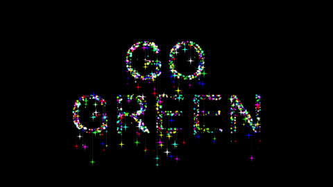 Go Green Text with sparkling stars on dark background