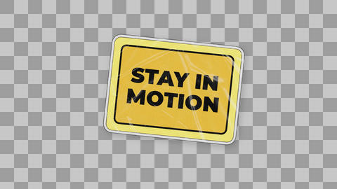Stay In Motion Sign Sticker